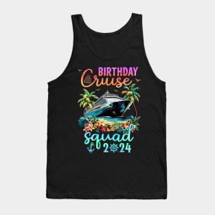 Birthday Cruise Squad 2024 Tank Top